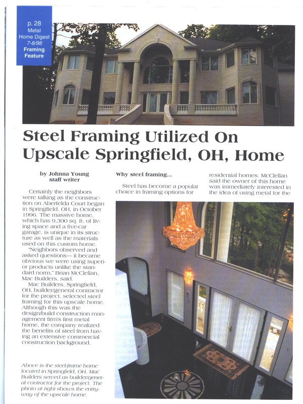 Steel Framing Utilized On Upscale Springfield, OH, Home